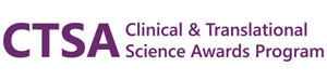 Clinical and Translational Science Awards (CTSA)